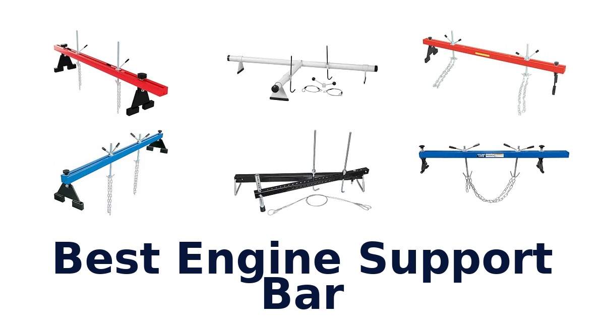 Best Engine Support Bar
