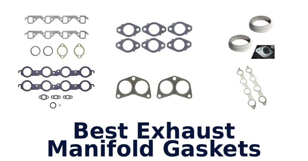 Best Exhaust Manifold Gaskets