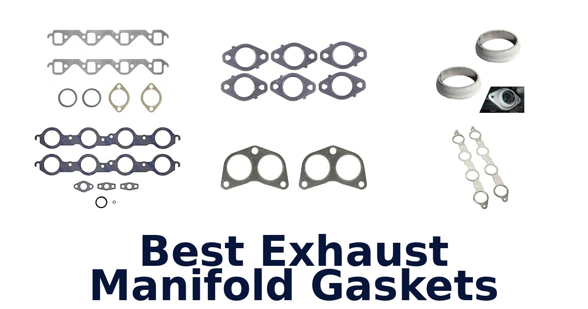 Best Exhaust Manifold Gaskets
