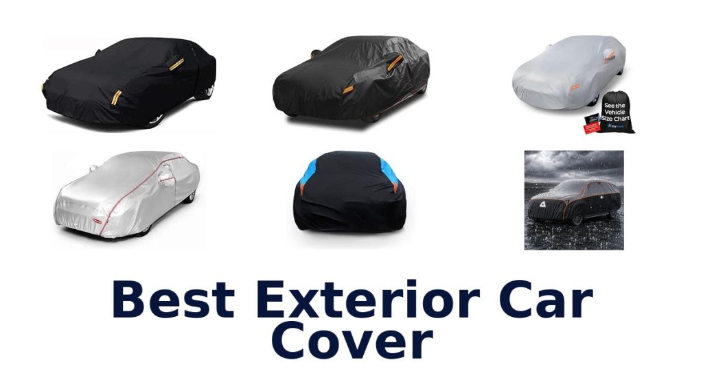 Best Exterior Car Cover