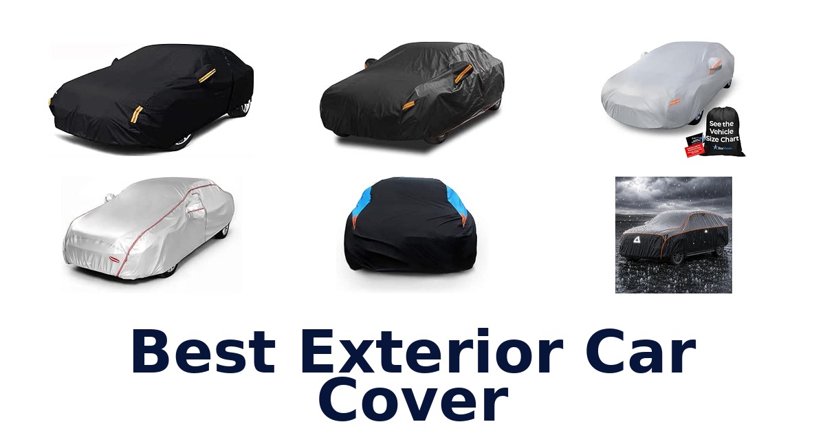 Best Exterior Car Cover