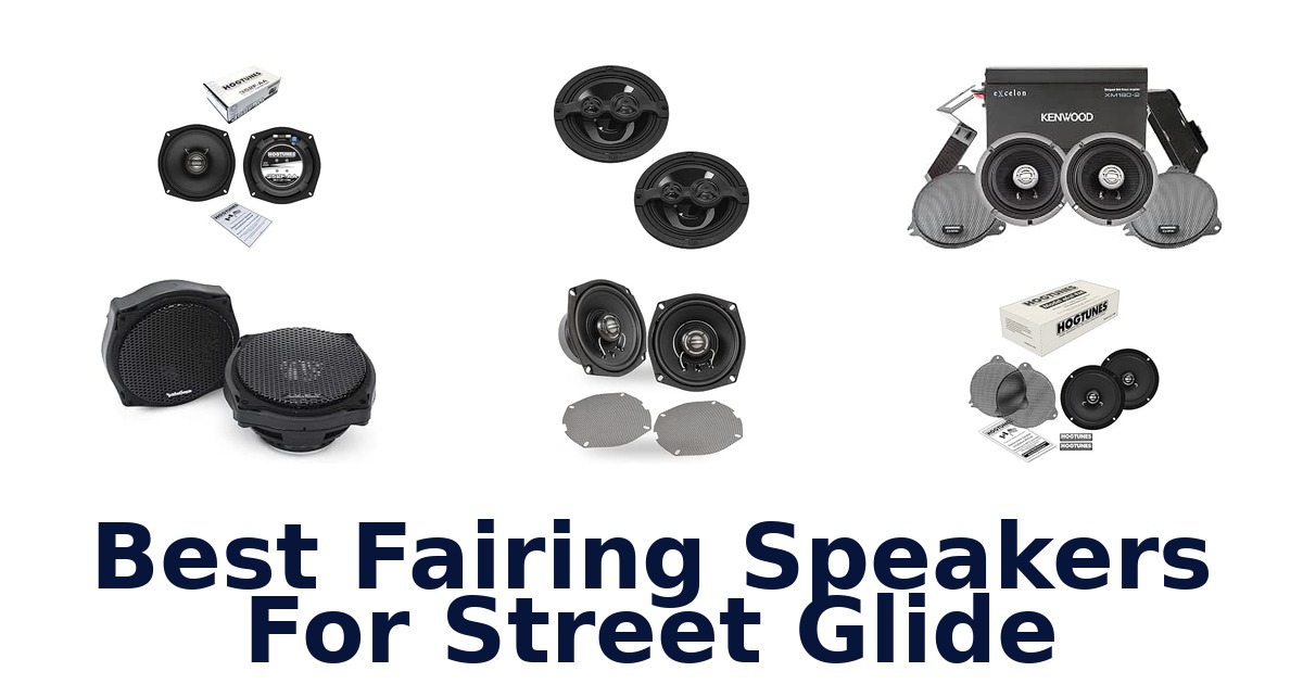 Best Fairing Speakers For Street Glide