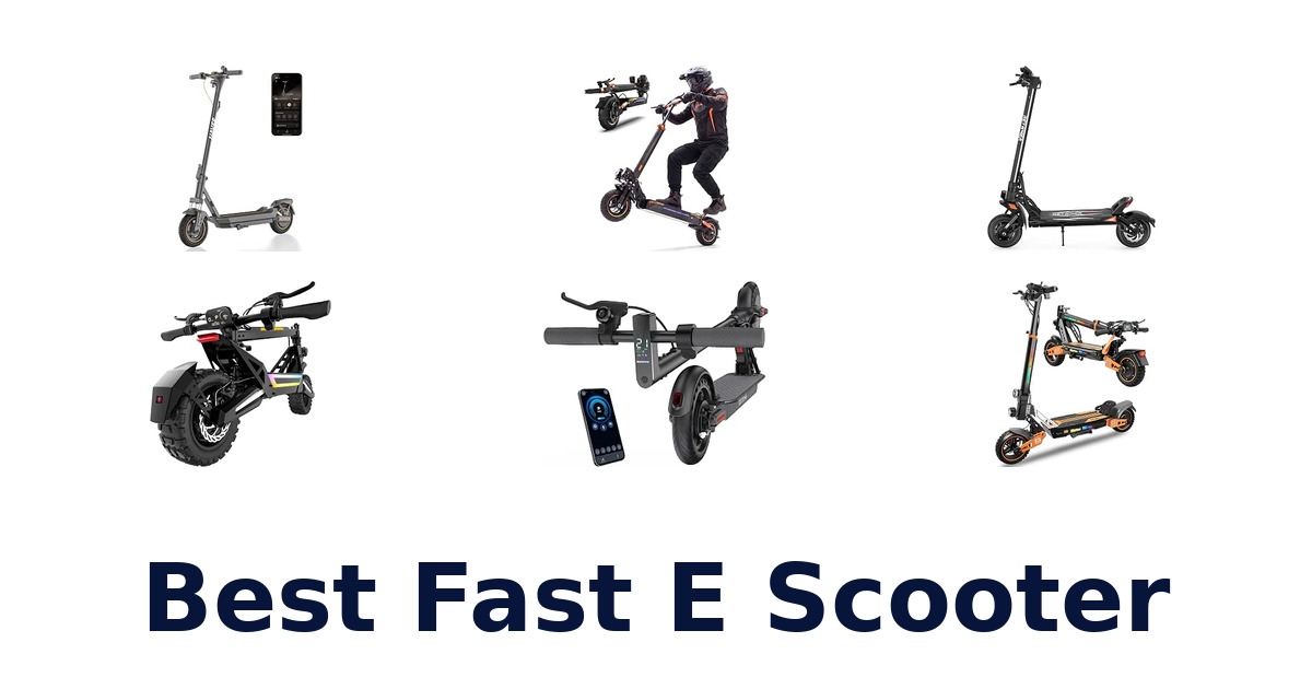 Best Fast E Scooter