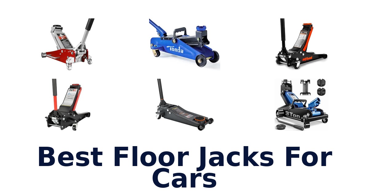 Best Floor Jacks For Cars