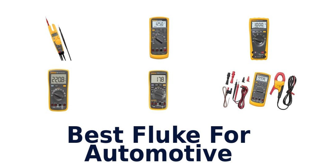 Best Fluke For Automotive