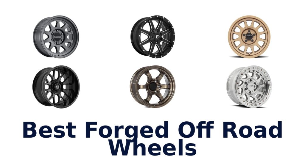 Best Forged Off Road Wheels