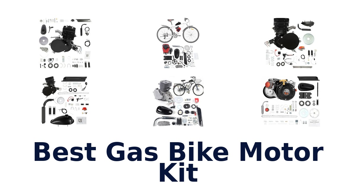 Best Gas Bike Motor Kit