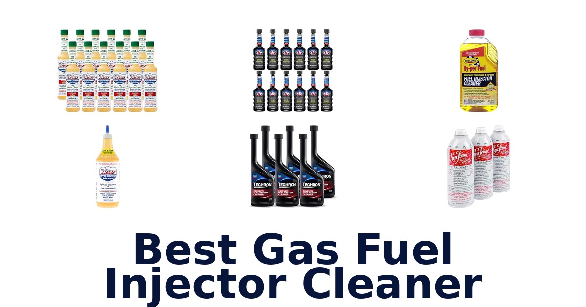 Best Gas Fuel Injector Cleaner