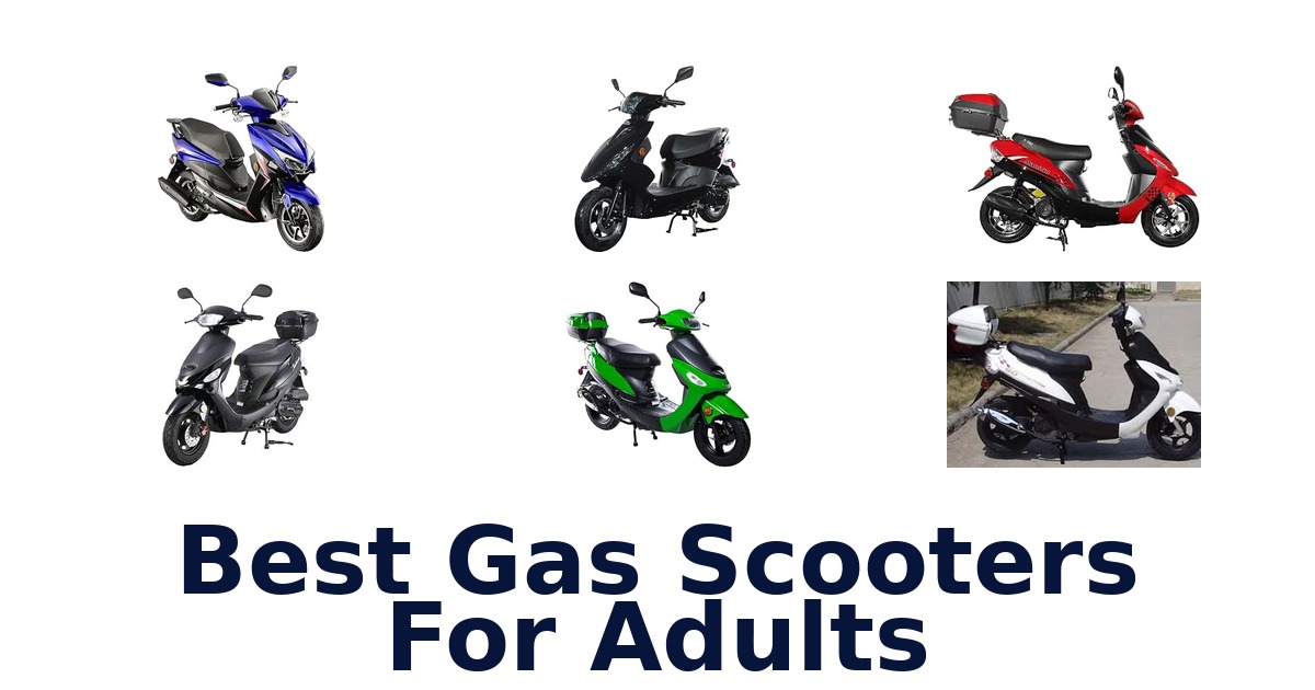 Best Gas Scooters For Adults