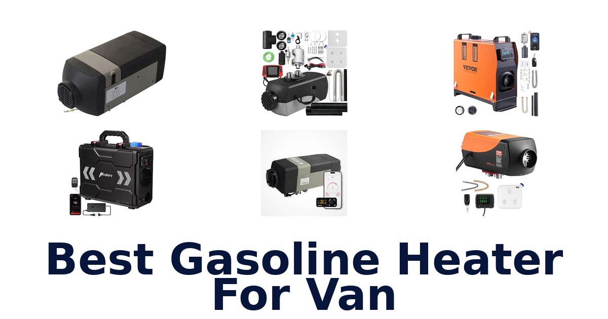 Best Gasoline Heater For Van