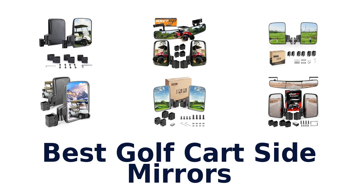 Best Golf Cart Side Mirrors