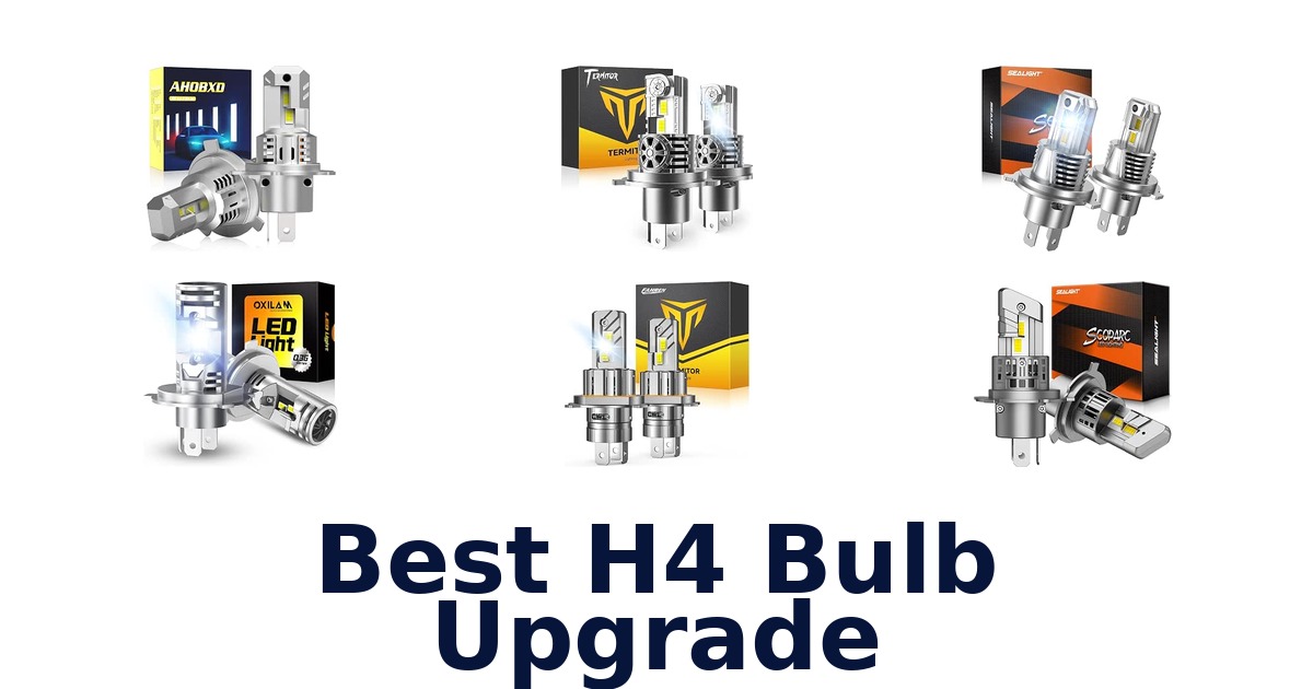 Best H4 Bulb Upgrade
