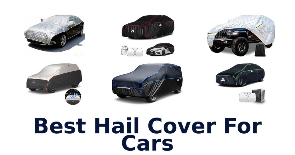 Best Hail Cover For Cars