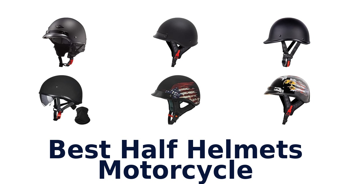 Best Half Helmets Motorcycle