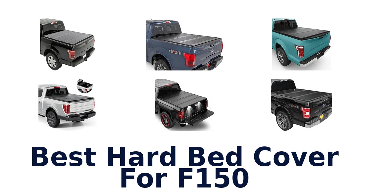 Best Hard Bed Cover For F150