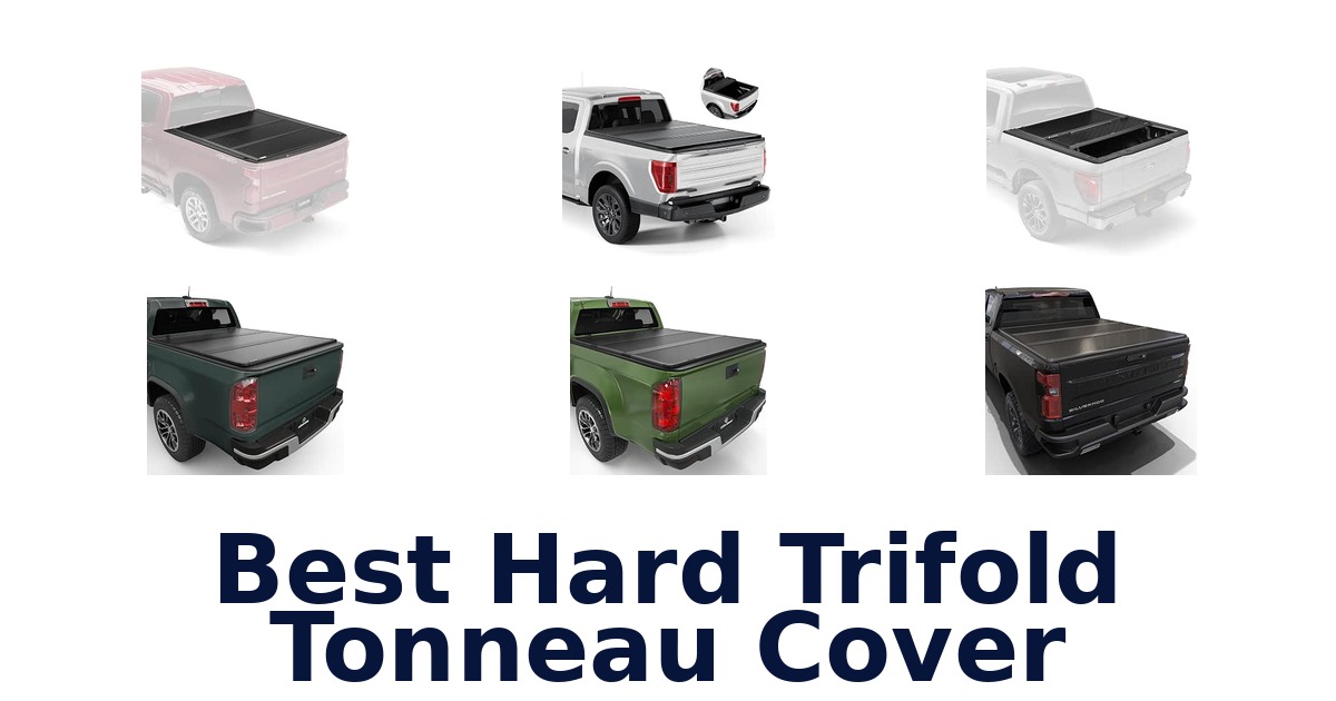Best Hard Trifold Tonneau Cover