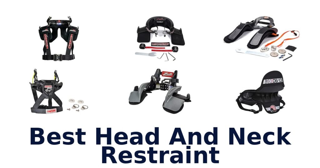 Best Head And Neck Restraint