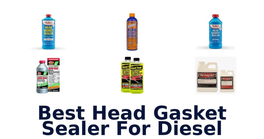 Best Head Gasket Sealer For Diesel