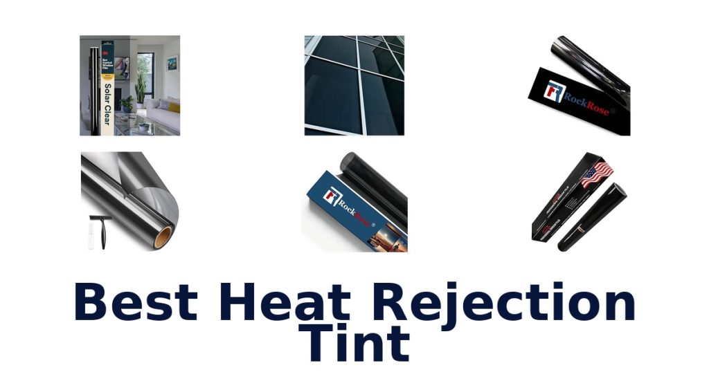 Best Heat Rejection Tint