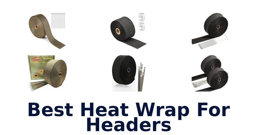 Best Heat Wrap For Headers