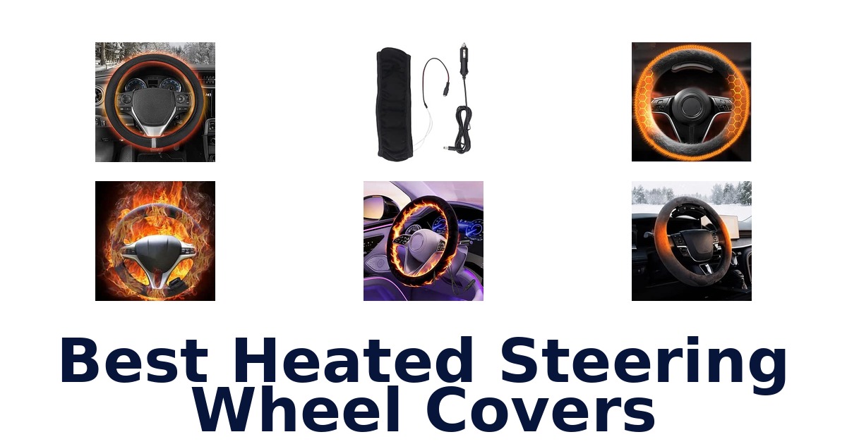 Best Heated Steering Wheel Covers