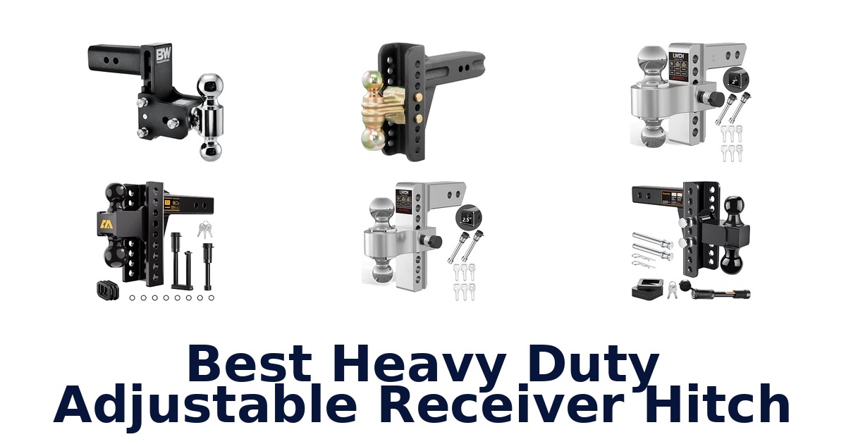 Best Heavy Duty Adjustable Receiver Hitch