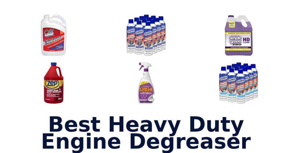Best Heavy Duty Engine Degreaser
