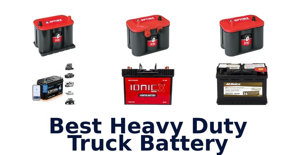 Best Heavy Duty Truck Battery