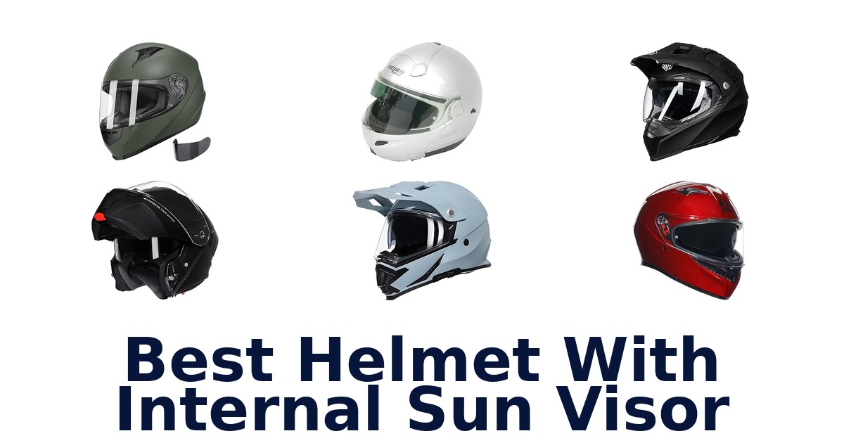 Best Helmet With Internal Sun Visor