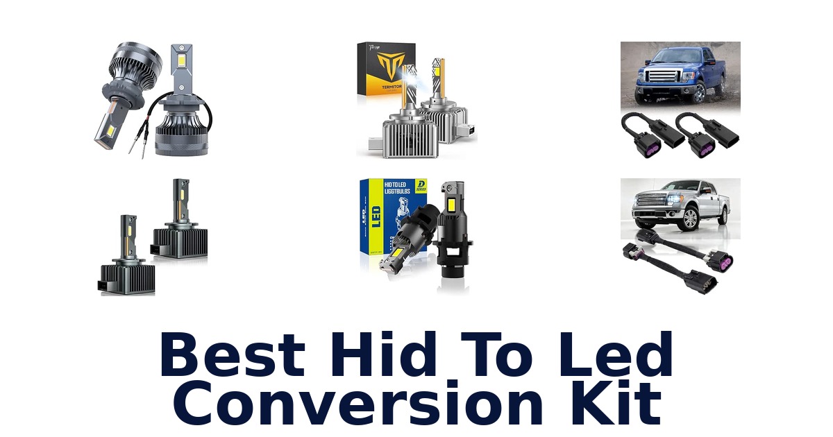 Best Hid To Led Conversion Kit
