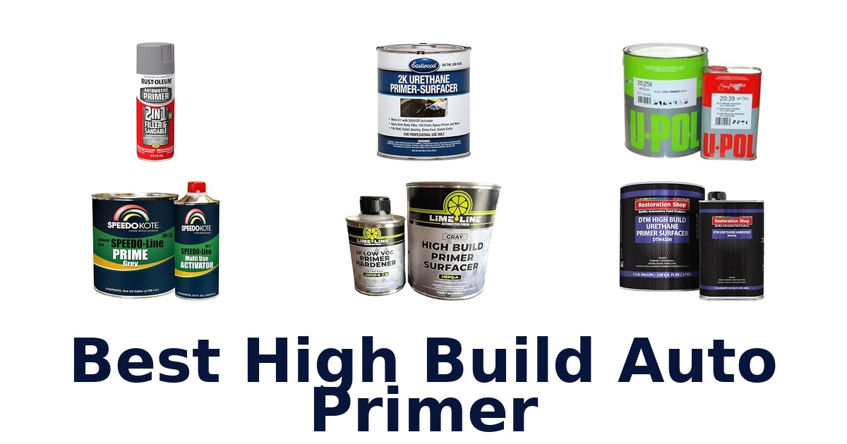 Best High Build Auto Primer