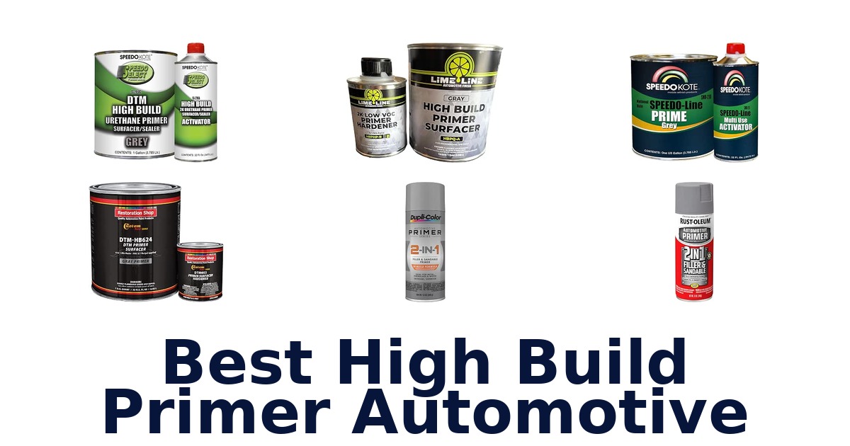 Best High Build Primer Automotive