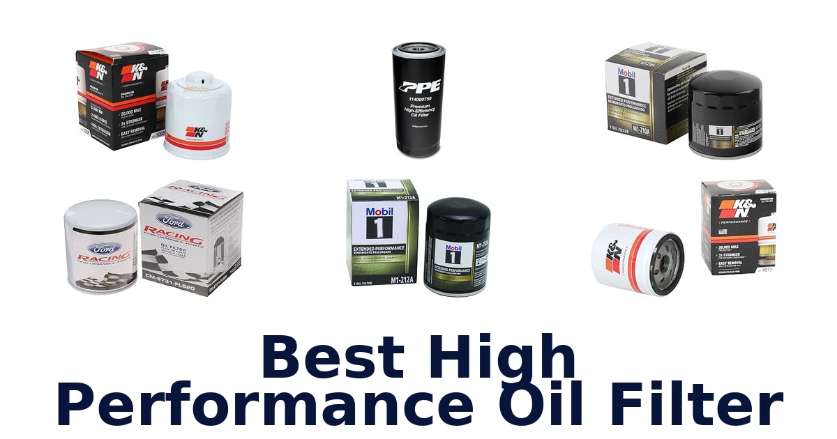 Best High Performance Oil Filter