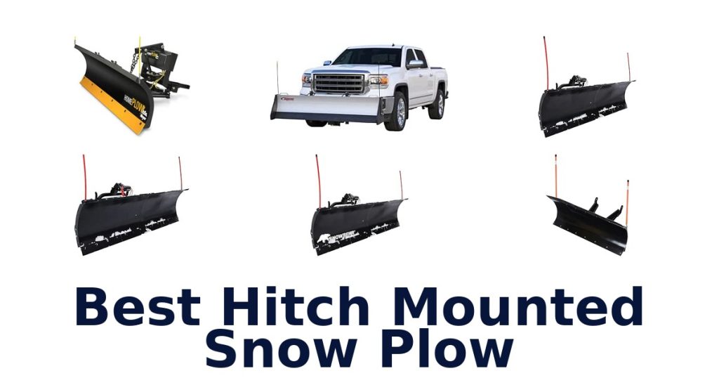 Best Hitch Mounted Snow Plow