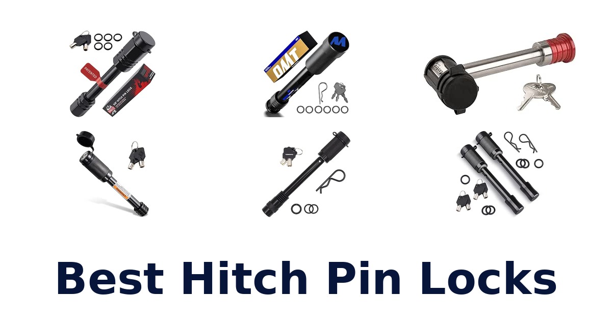 Best Hitch Pin Locks