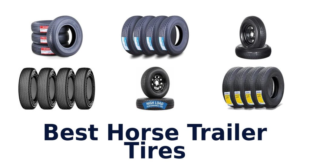 Best Horse Trailer Tires
