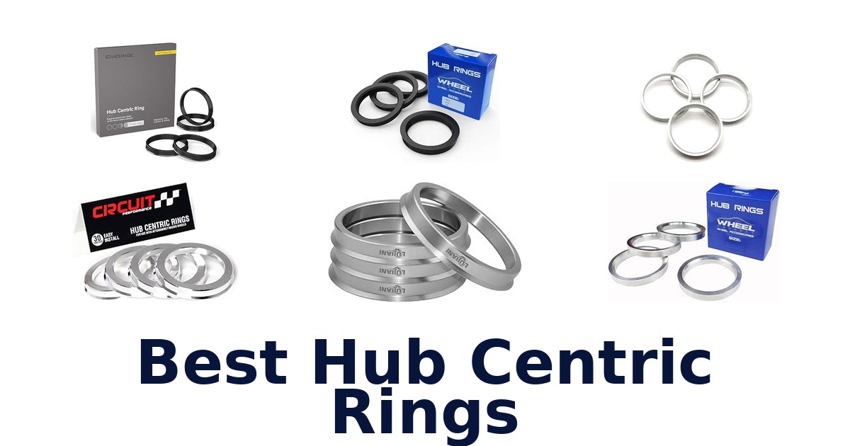 Best Hub Centric Rings