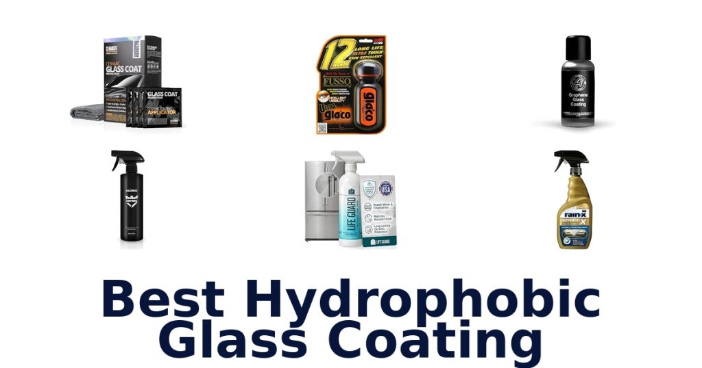 Best Hydrophobic Glass Coating