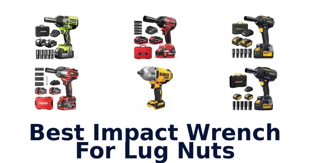 Best Impact Wrench For Lug Nuts