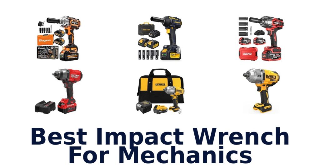 Best Impact Wrench For Mechanics