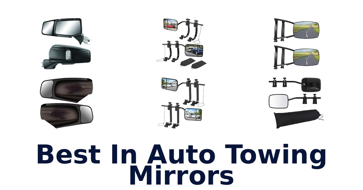 Best In Auto Towing Mirrors