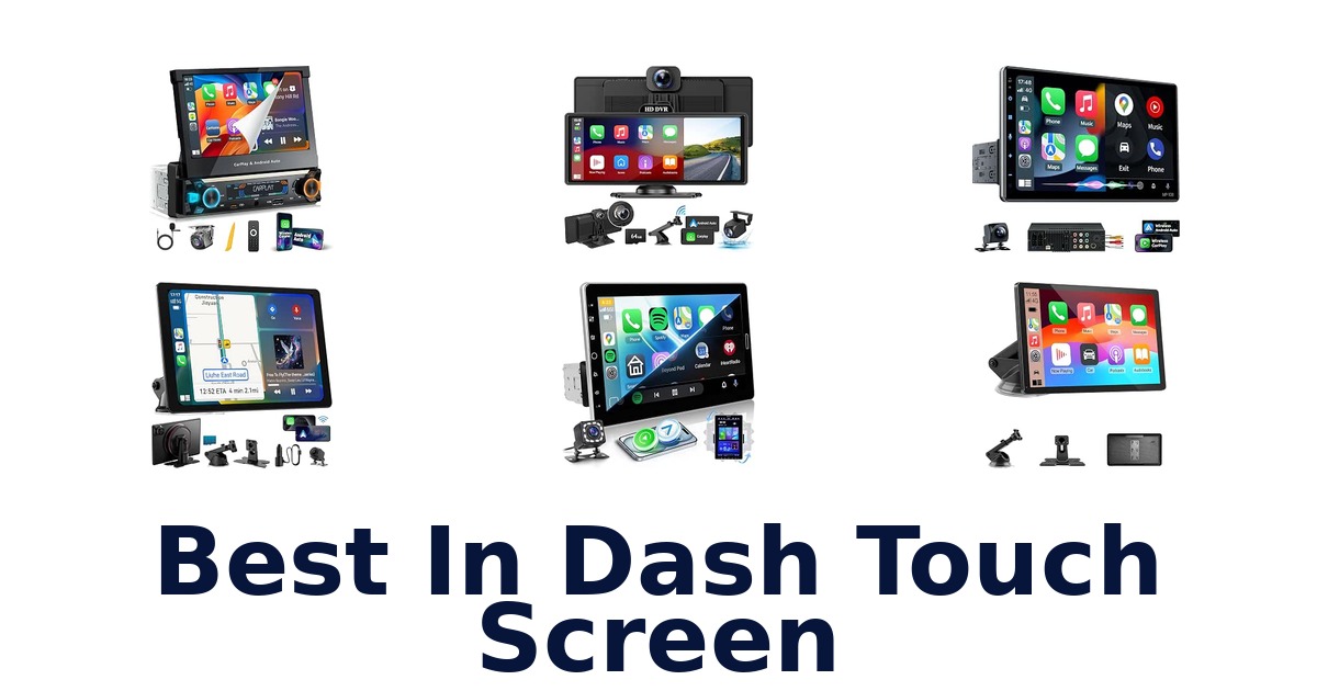 Best In Dash Touch Screen