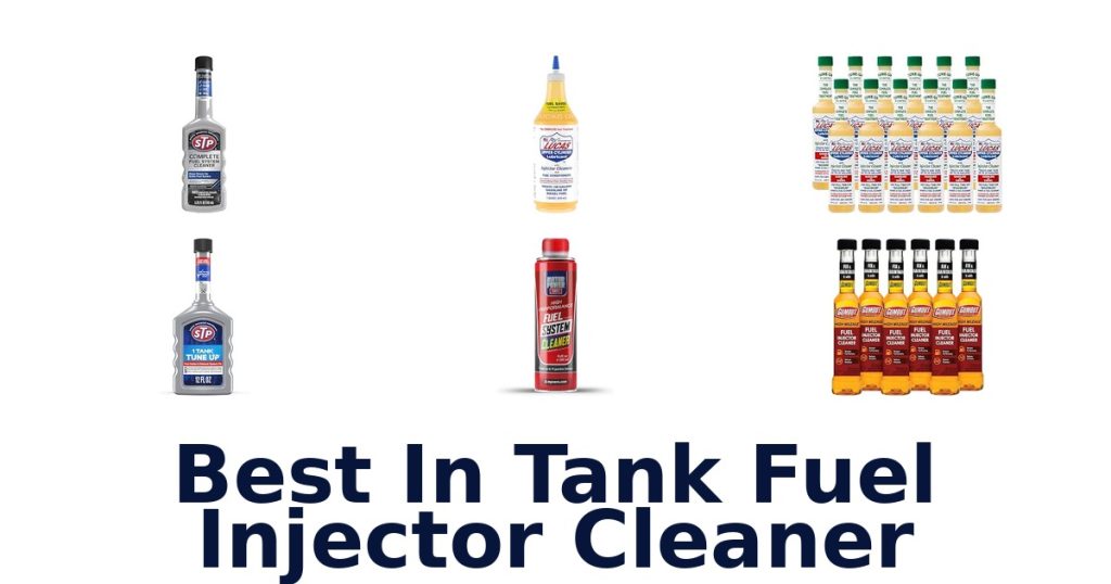 Best In Tank Fuel Injector Cleaner