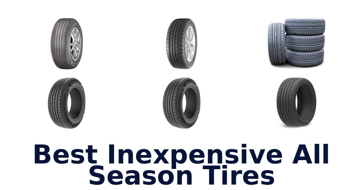 Best Inexpensive All Season Tires