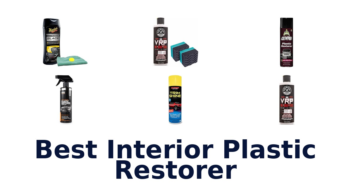 Best Interior Plastic Restorer