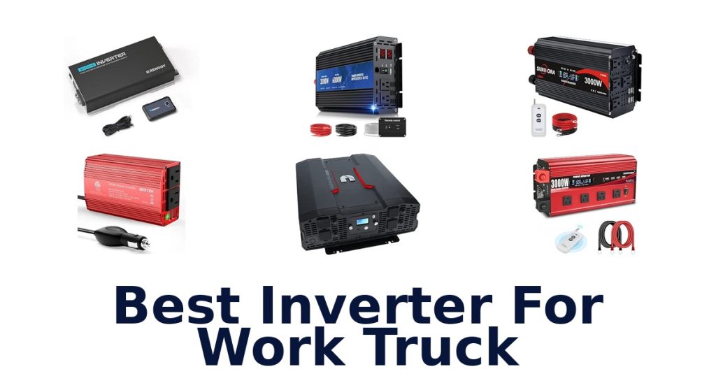 Best Inverter For Work Truck