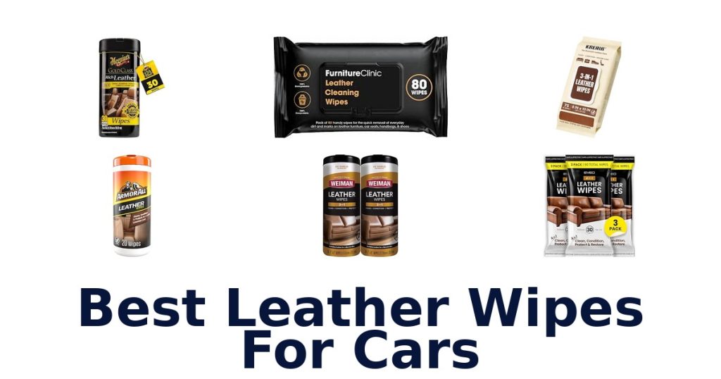 Best Leather Wipes For Cars