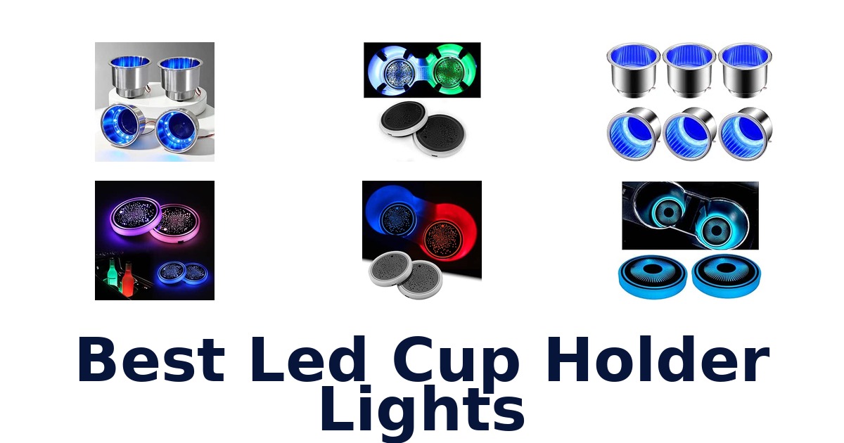 Best Led Cup Holder Lights