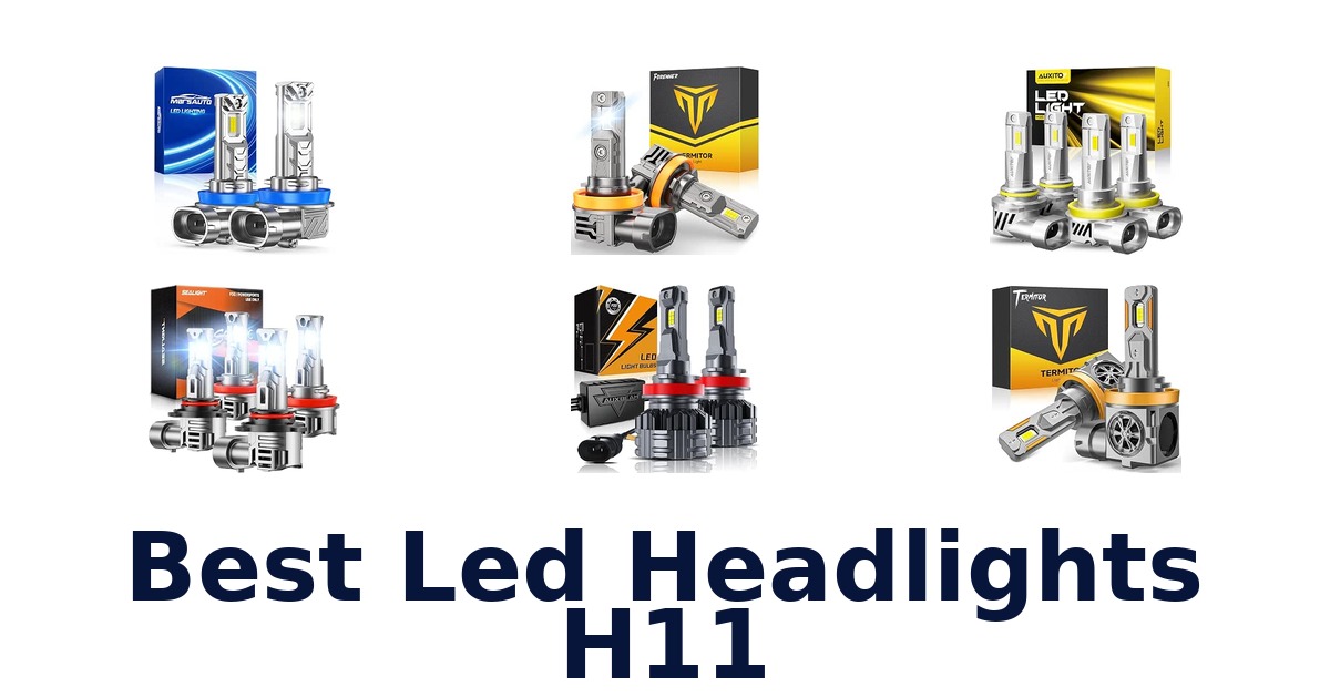 Best Led Headlights H11