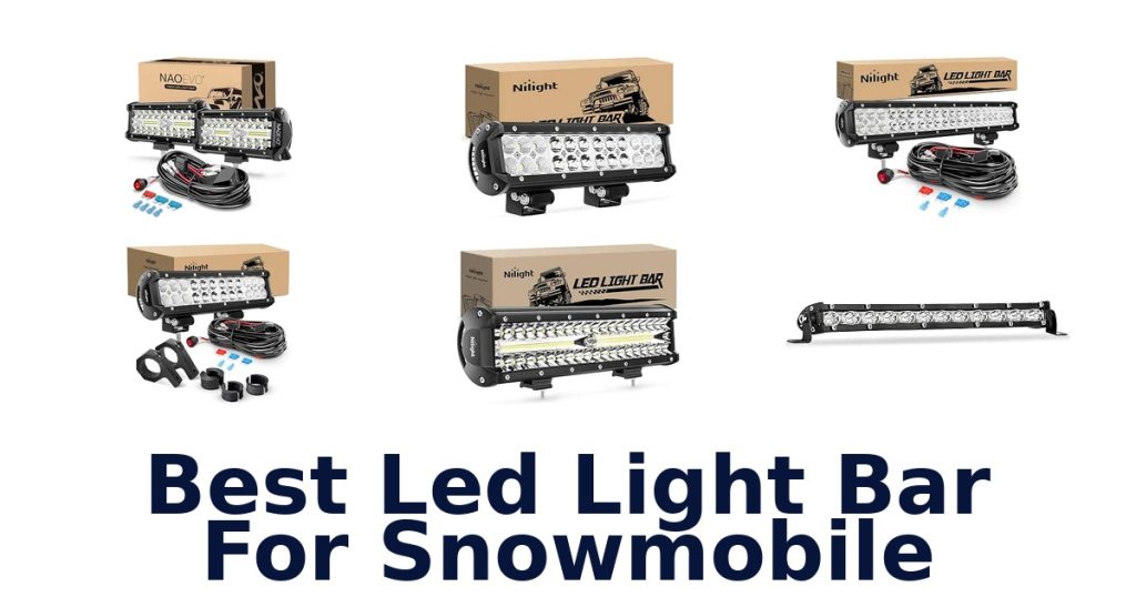 Best Led Light Bar For Snowmobile